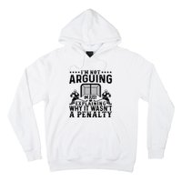 Hockey Player Arguing Gift Funny Hockey Hoodie