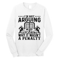 Hockey Player Arguing Gift Funny Hockey Long Sleeve Shirt