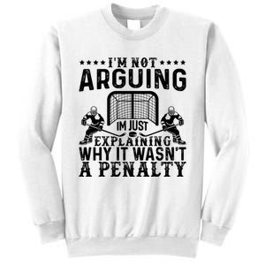 Hockey Player Arguing Gift Funny Hockey Sweatshirt