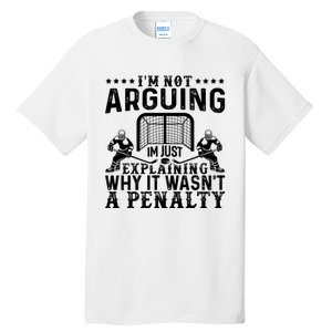 Hockey Player Arguing Gift Funny Hockey Tall T-Shirt