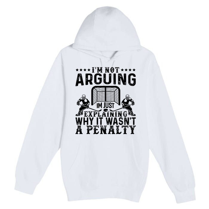 Hockey Player Arguing Gift Funny Hockey Premium Pullover Hoodie