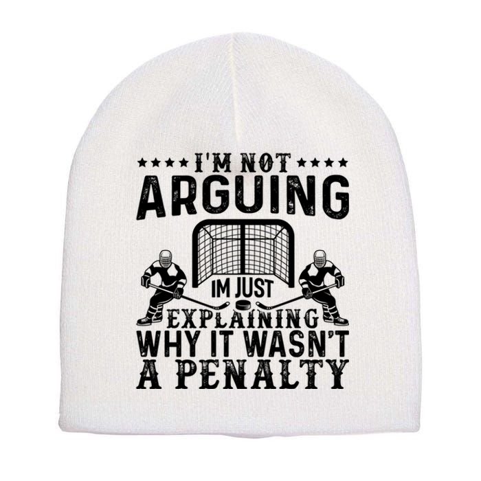 Hockey Player Arguing Gift Funny Hockey Short Acrylic Beanie