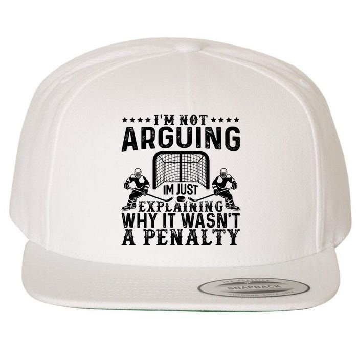 Hockey Player Arguing Gift Funny Hockey Wool Snapback Cap