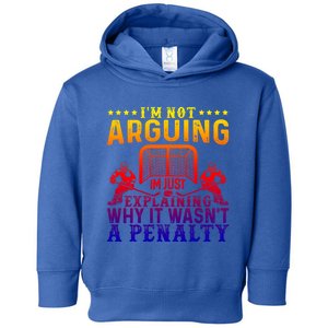 Hockey Player Arguing Gift Funny Ice Hockey Cool Gift Toddler Hoodie