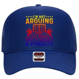 Hockey Player Arguing Gift Funny Ice Hockey Cool Gift High Crown Mesh Back Trucker Hat