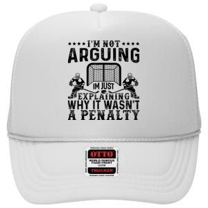 Hockey Player Arguing Gift Funny Hockey High Crown Mesh Back Trucker Hat