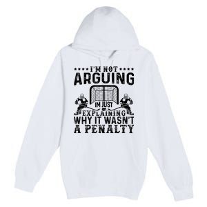 Hockey Player Arguing Gift Funny Hockey Premium Pullover Hoodie