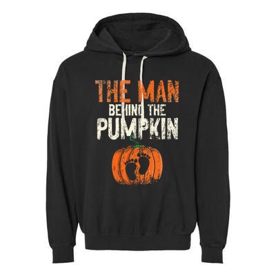 Halloween Pregnancy Announcement The Man Behind The Pumpkin Garment-Dyed Fleece Hoodie