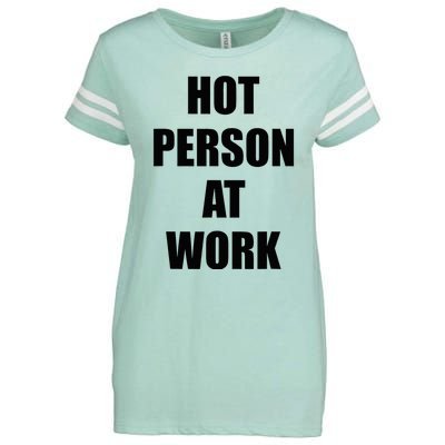 Hot Person At Work Funny Enza Ladies Jersey Football T-Shirt