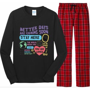 Happiness Project Better Days Are Coming Soon Stay Here Cute Gift Long Sleeve Pajama Set