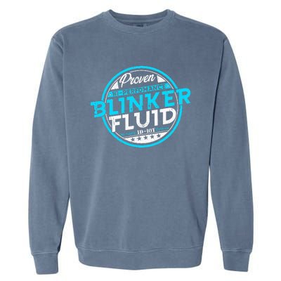 High Performance Blinker Fluid Carguy Funny Blinker Fluid Garment-Dyed Sweatshirt