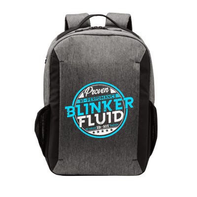 High Performance Blinker Fluid Carguy Funny Blinker Fluid Vector Backpack
