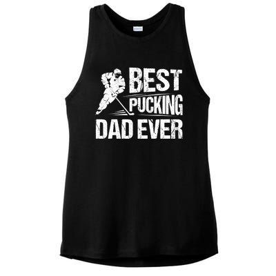 Hockey Player Best Pucking Dad Ever Hockey Father Hockey Pun Ladies PosiCharge Tri-Blend Wicking Tank