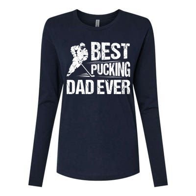 Hockey Player Best Pucking Dad Ever Hockey Father Hockey Pun Womens Cotton Relaxed Long Sleeve T-Shirt