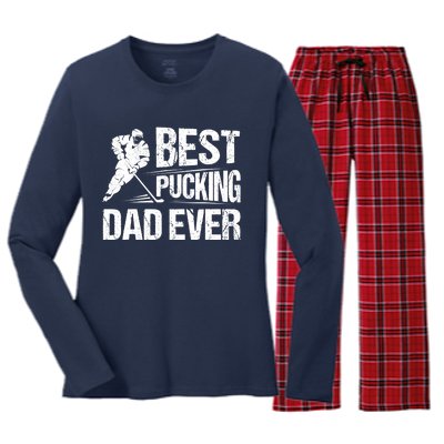 Hockey Player Best Pucking Dad Ever Hockey Father Hockey Pun Women's Long Sleeve Flannel Pajama Set 