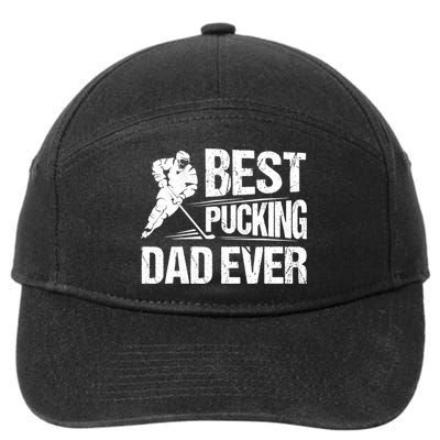 Hockey Player Best Pucking Dad Ever Hockey Father Hockey Pun TShirt 7-Panel Snapback Hat
