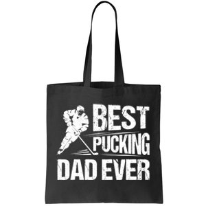 Hockey Player Best Pucking Dad Ever Hockey Father Hockey Pun TShirt Tote Bag