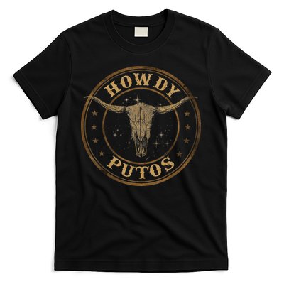 Howdy Putos Bull Skull Country Cowboy Western T-Shirt