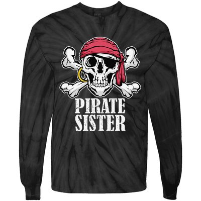 Hosting Pirate Birthday Jolly Roger Party Pirate Sister Tie-Dye Long Sleeve Shirt