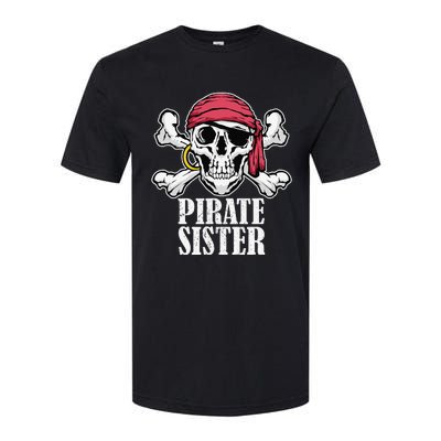 Hosting Pirate Birthday Jolly Roger Party Pirate Sister Softstyle CVC T-Shirt