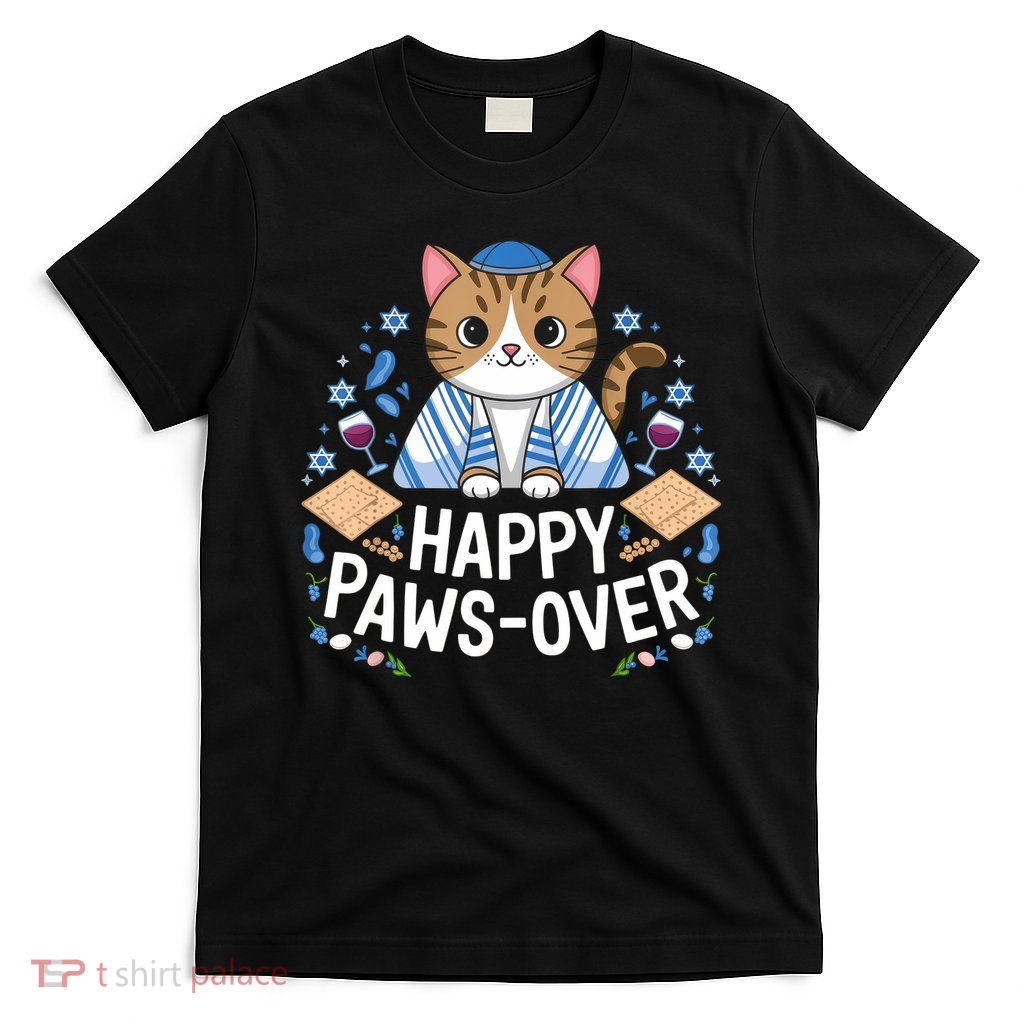 Happy Pawsover Cat Lover Funny Cat Passover Seder Jewish  T-Shirt