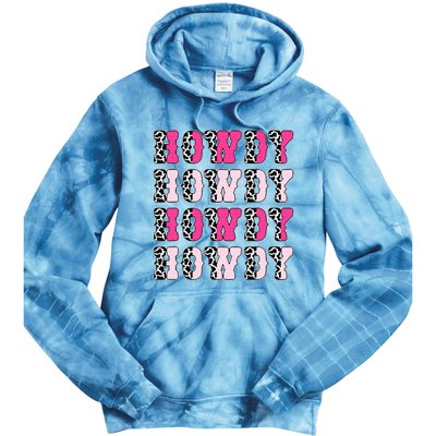 Howdy Pink Cow Print Western Country Cowgirl Texas Rodeo Tie Dye Hoodie