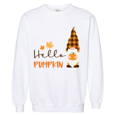 Hello Pumpkin Cute Gnome Fall Autumn Garment-Dyed Sweatshirt