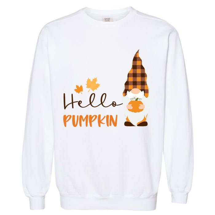 Hello Pumpkin Cute Gnome Fall Autumn Garment-Dyed Sweatshirt