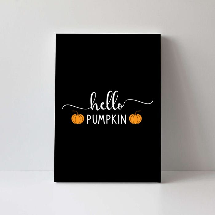 Hello Pumpkin Cute Fall Canvas