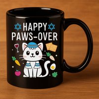 Happy Pawsover Cat Lover Funny Cat Passover Seder 11oz C Handle Ceramic Mug