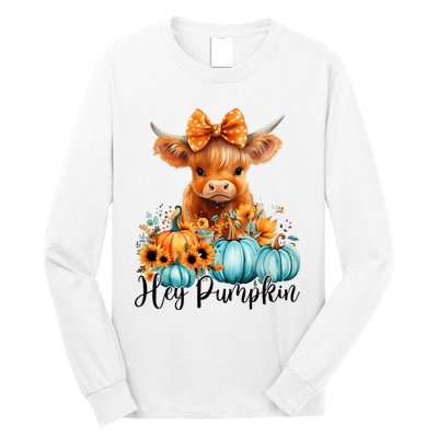 Hey Pumpkin Cute Highland Cow Fall Autumn Thanksgiving Long Sleeve Shirt