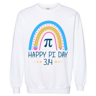 Happy Pi Day Pencil Rainbow March 14th Garment-Dyed Sweatshirt