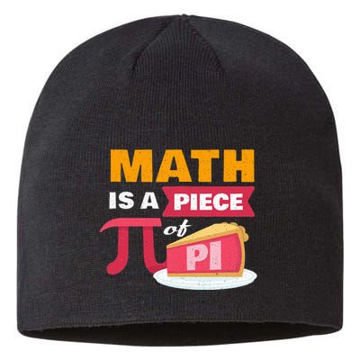 Happy Pi Day Math Is A Piece Of Pie 3.14 Stem Math Teacher Sustainable Beanie