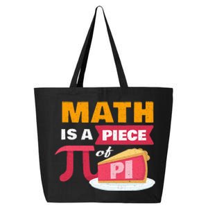 Happy Pi Day Math Is A Piece Of Pie 3.14 Stem Math Teacher 25L Jumbo Tote