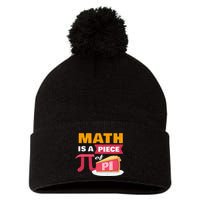 Happy Pi Day Math Is A Piece Of Pie 3.14 Stem Math Teacher Pom Pom 12in Knit Beanie