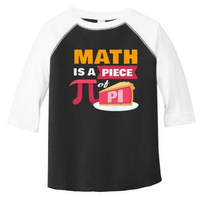 Happy Pi Day Math Is A Piece Of Pie 3.14 Stem Math Teacher Toddler Fine Jersey T-Shirt
