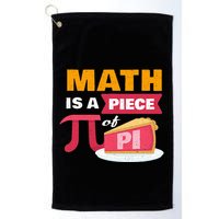 Happy Pi Day Math Is A Piece Of Pie 3.14 Stem Math Teacher Golf Towel