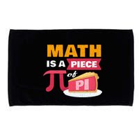 Happy Pi Day Math Is A Piece Of Pie 3.14 Stem Math Teacher Microfiber Hand Towel