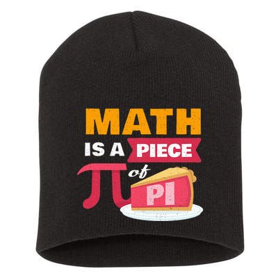 Happy Pi Day Math Is A Piece Of Pie 3.14 Stem Math Teacher Short Acrylic Beanie