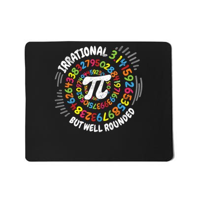 Happy Pi Day 3.14 Math Lover Irrational But Well Rounded 3.14 Pi Day Math Geek Teacher Mousepad