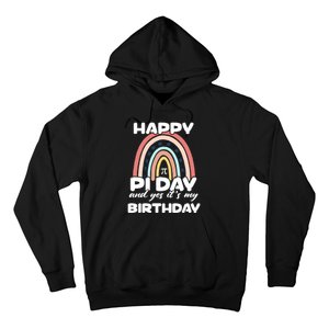 Happy Pi Day And Yes ItS My Birthday Math 14 March Cute Gift Hoodie