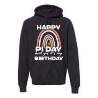 Happy Pi Day And Yes ItS My Birthday Math 14 March Cute Gift Premium Hoodie