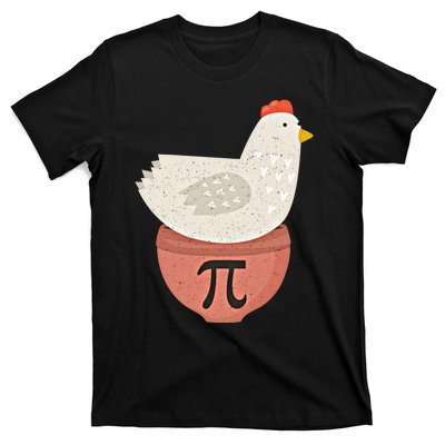 Happy Pi Day Funny Chicken Pot Pie 3 14 Science Math Teacher Funny Gift T-Shirt