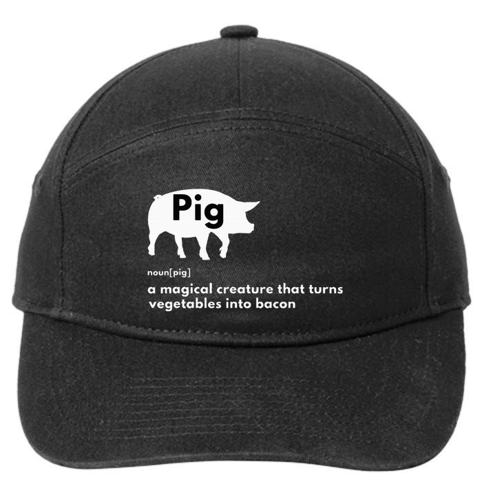 Hilarious Pig Definition Funny Bacon Lover & Foodie 7-Panel Snapback Hat