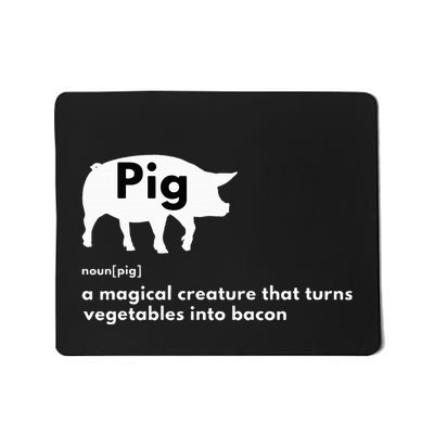 Hilarious Pig Definition Funny Bacon Lover & Foodie Mousepad