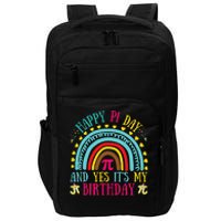 Happy Pi Day And Yes It's My Birthday Math Teacher Rainbow Impact Tech Backpack