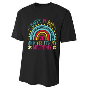 Happy Pi Day And Yes It's My Birthday Math Teacher Rainbow Performance Sprint T-Shirt