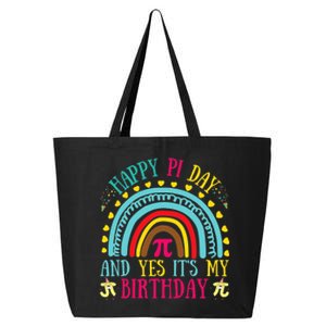 Happy Pi Day And Yes It's My Birthday Math Teacher Rainbow 25L Jumbo Tote