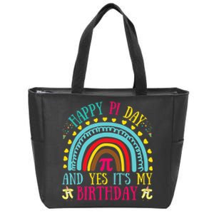 Happy Pi Day And Yes It's My Birthday Math Teacher Rainbow Zip Tote Bag