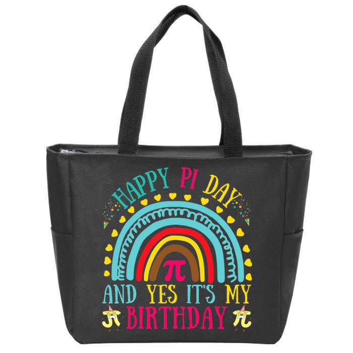 Happy Pi Day And Yes It's My Birthday Math Teacher Rainbow Zip Tote Bag